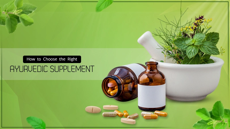 Ayurvedic Supplement