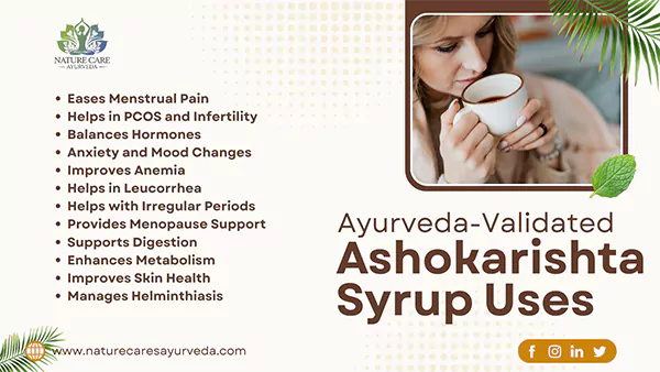 Ashokarishta Syrup Uses