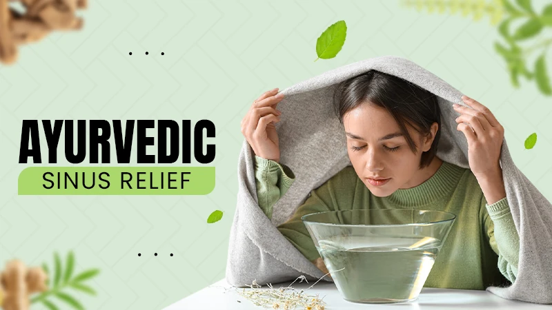 ayurvedic sinus relief