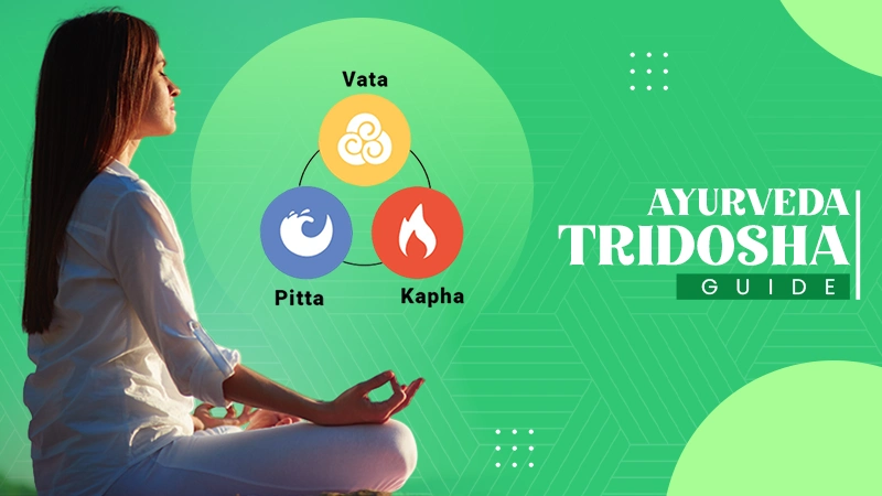 Ayurveda Tridosha Guide