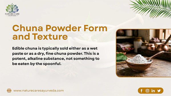 Chuna Powder Form and Texture