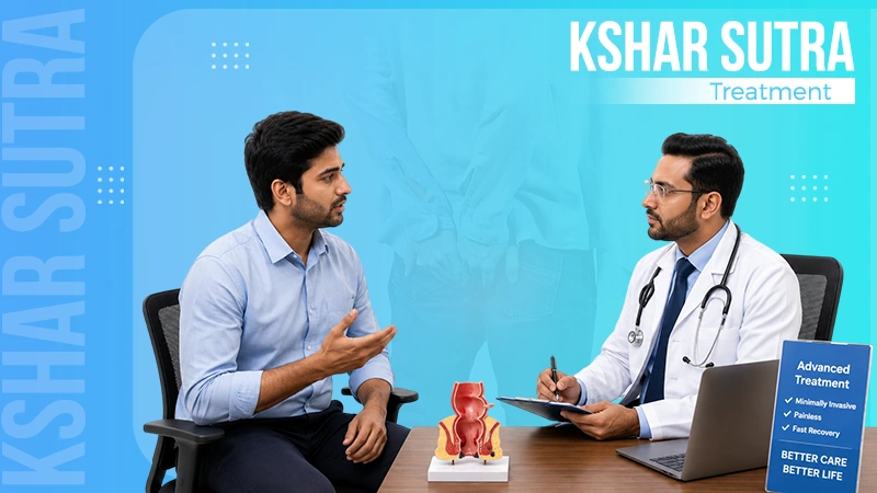 Kshar Sutra Treatment