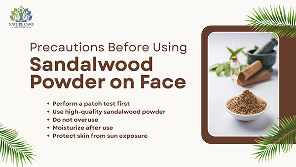 Precautions Before Using Sandalwood Powder on Face