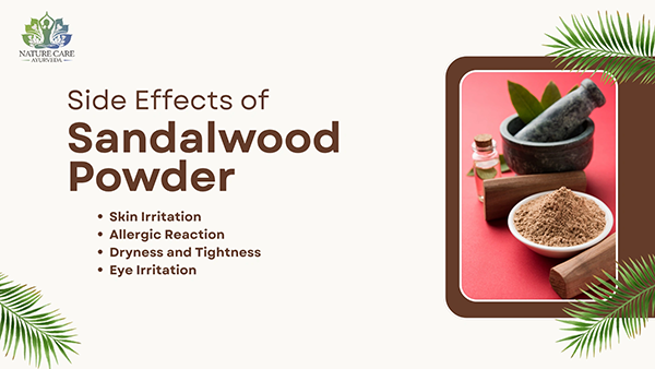 Side Effects of Sandalwood Powder