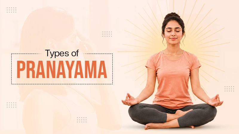 Types of Pranayama