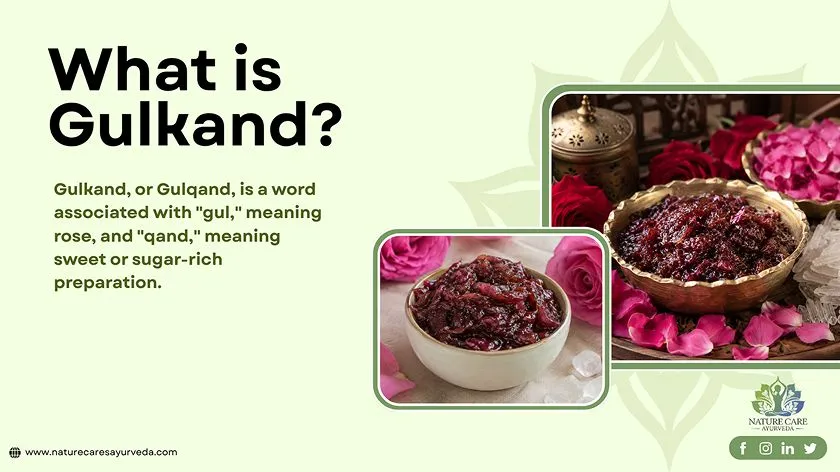 What is Gulkand